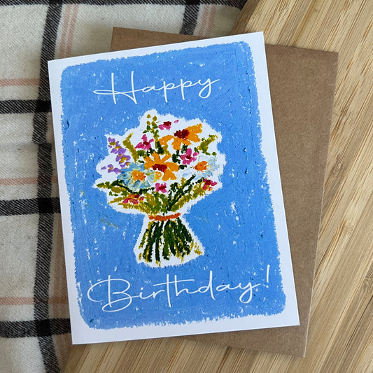 Oil pastel drawn greeting card with a bouquet and text 'Happy Birthday'