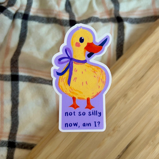 Not So Silly Goose | Vinyl Sticker