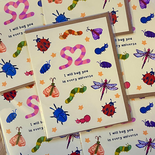 Greeting card with cartoon bugs and the text 'I will bug you in every universe' on a matching background.