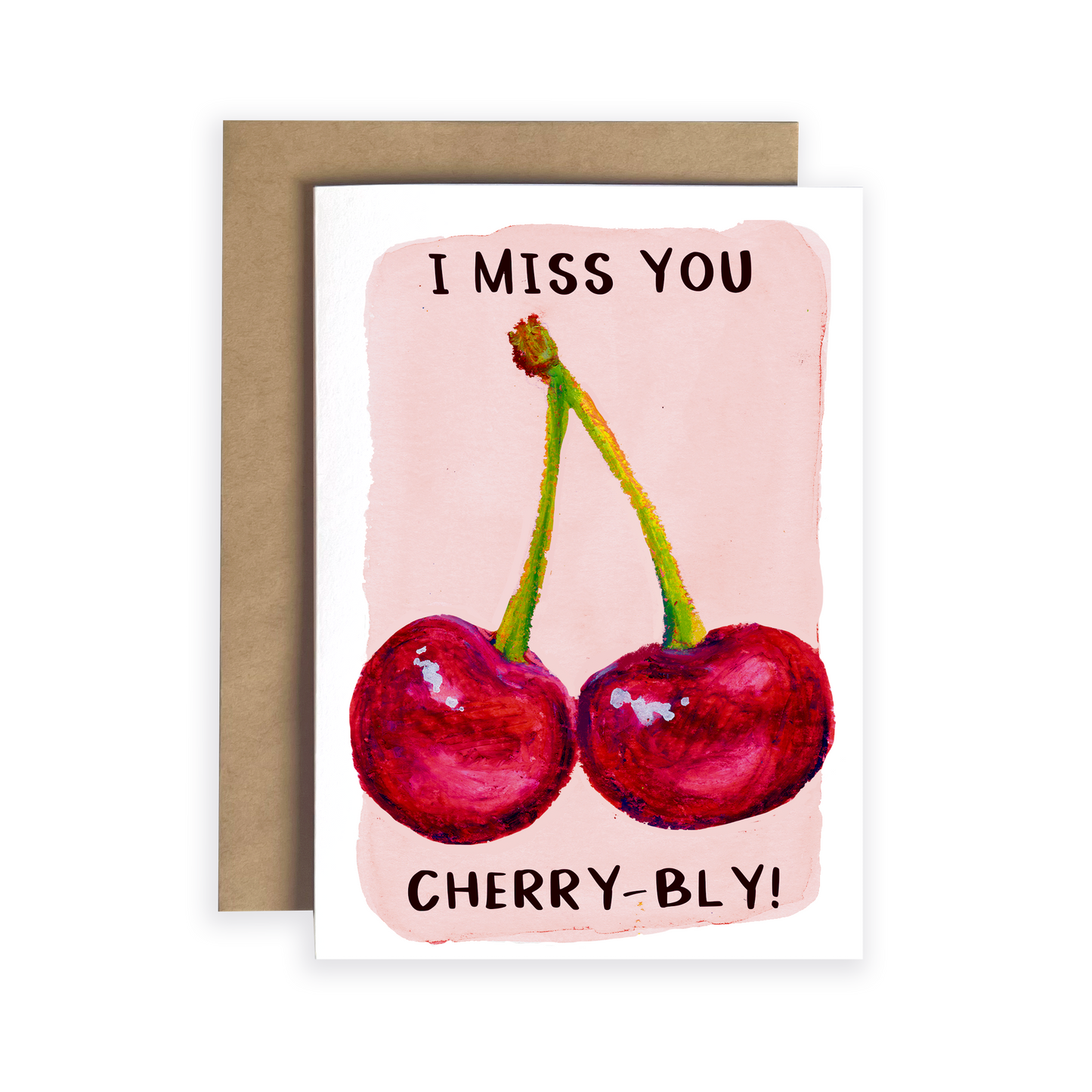 I Miss You Cherry-Bly | Greeting Card