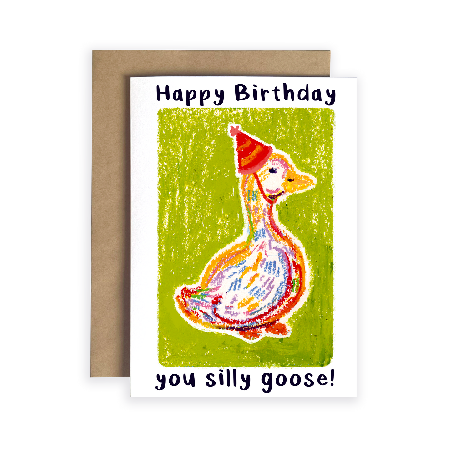 Birthday card with a goose wearing a party hat and text 'Happy Birthday you silly goose!' on a green background.