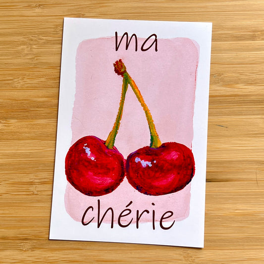 Ma Cherie | Art Print | 4"x6"