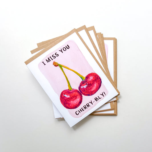 I Miss You Cherry-Bly | Greeting Card