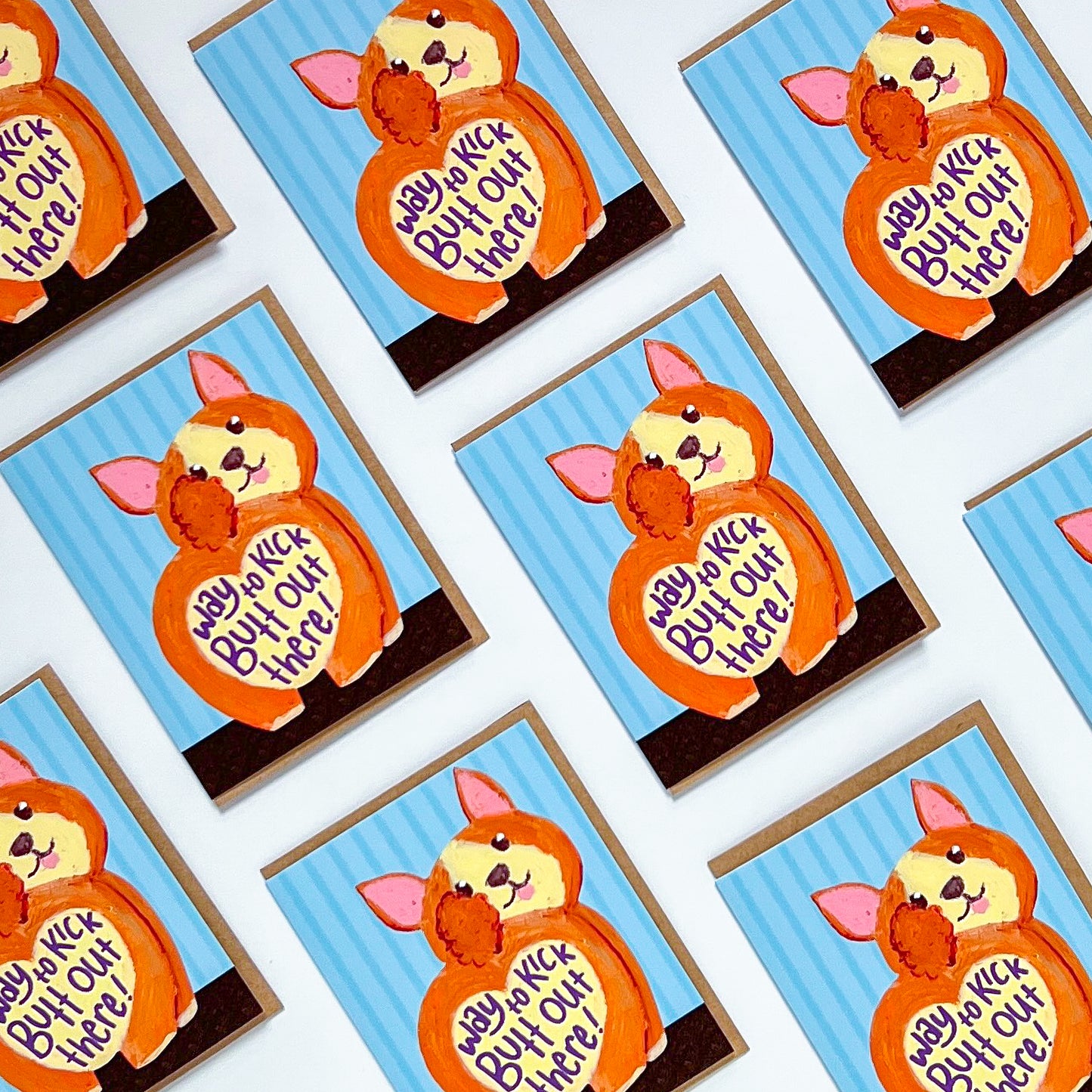 Way To Kick Butt Out There | Greeting Card