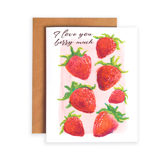 Greeting card with strawberry design and 'I love you berry much' text on a white background