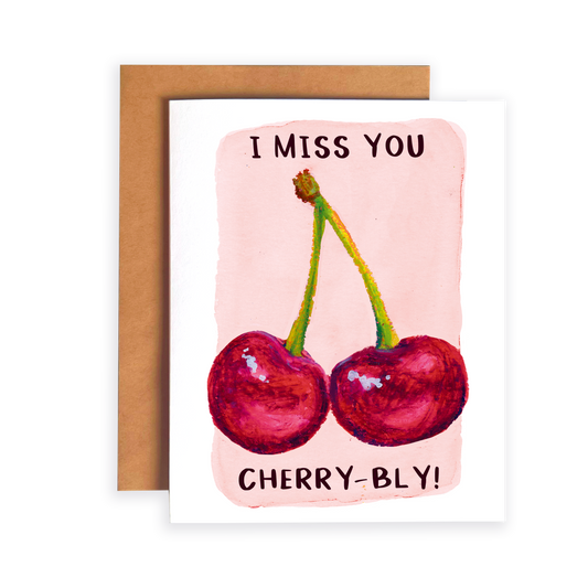 Greeting card with cherries and 'I Miss You Cherry-bly!' text on a pink background