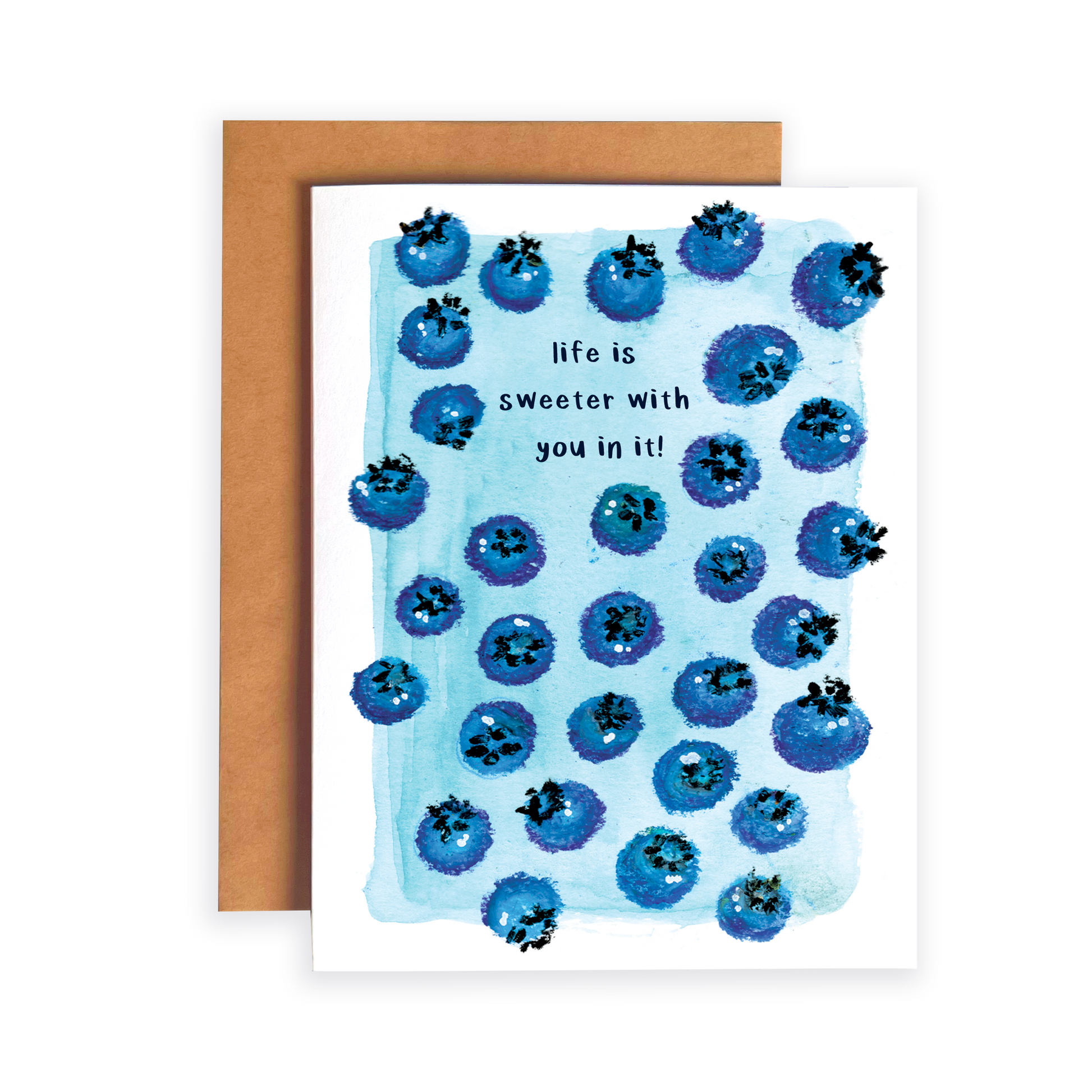 Greeting card with blueberry pattern and text 'life is sweeter with you in it' on a white background.