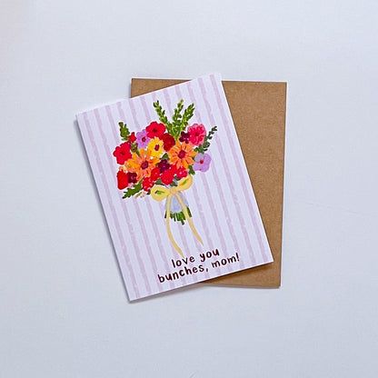 Love You Bunches Mom | Greeting Card