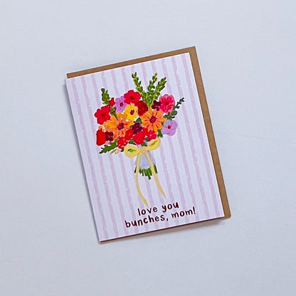Love You Bunches Mom | Greeting Card