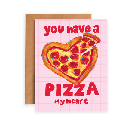 Card with heart-shaped pizza illustration and text 'you have a pizza my heart' on pink grid background