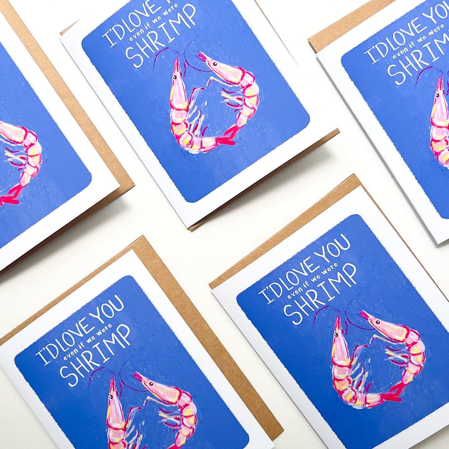I'd Love You Even If We Were Shrimp | Greeting Card
