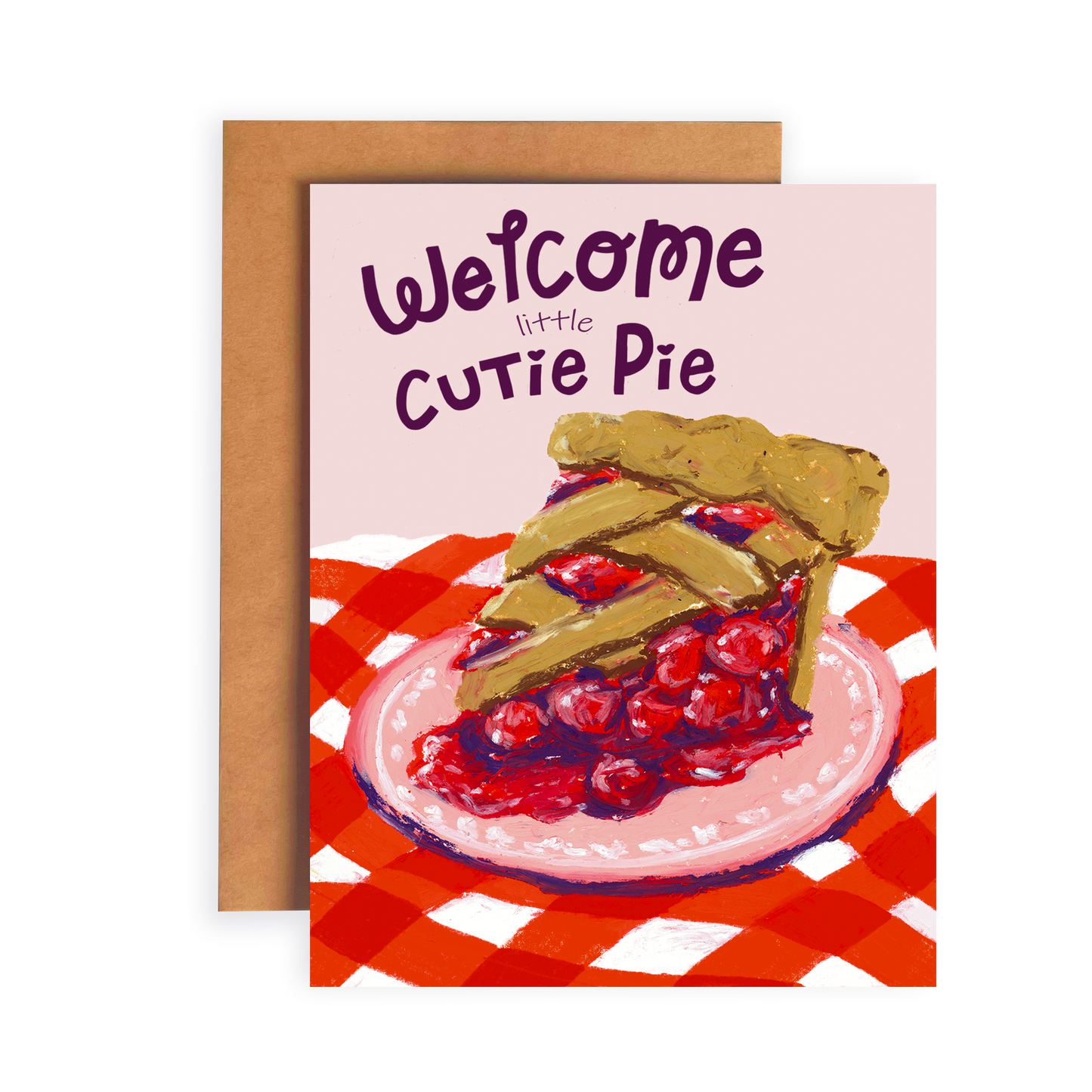 Greeting card with cherry pie illustration and 'Welcome little cutie pie' text on a red and white checkered tablecloth.